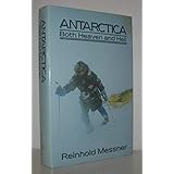 Antarctica: Both Heaven and Hell