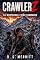 Livro Crawlerz: As Montanhas Estão Chamando (Crawlerz BR Livro 3)