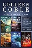 The Aloha Reef Collection: Distant Echoes, Black Sands, Dangerous Depths, Midnight Sea, and Holy Nig by Colleen Coble