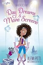 Day Dreams and Movie Screens (Faithgirlz / Lena in the Spotlight) Day Dreams and Movie Screens (Faithgirlz / Lena in the Spotlight)