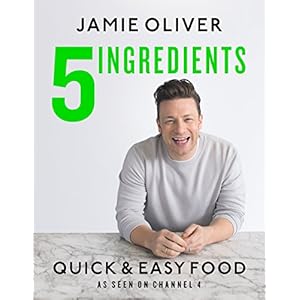 5 Ingredients – Quick & Easy Food: The perfect gift for Father’s Day: Jamie’s most straightforward book