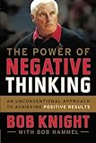 Image de The Power of Negative Thinking: An Unconventional Approach to Achieving Positive Results