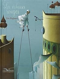 Les  échasses rouges