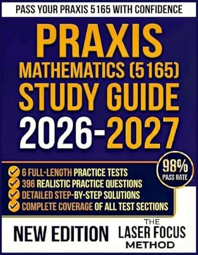 Praxis Mathematics (5165) Secrets Study Guide: Exam Review and