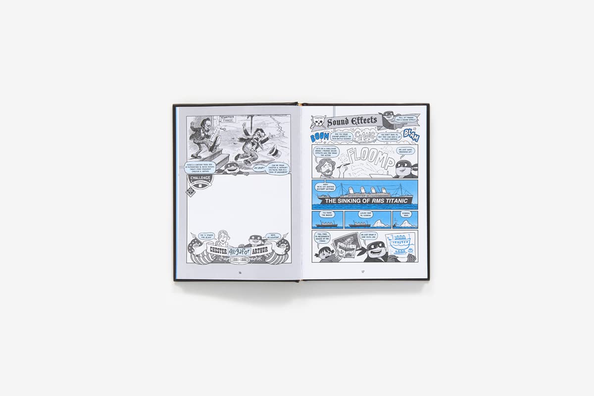 Let's Make History! (Nathan Hale's Hazardous Tales): Create Your Own Comics Let's Make History! (Nathan Hale's Hazardous Tales): Create Your Own Comics Hardcover Kindle
