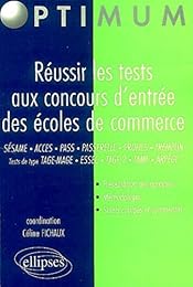 Réussir les tests aux concours d'entrée des écoles de commerce