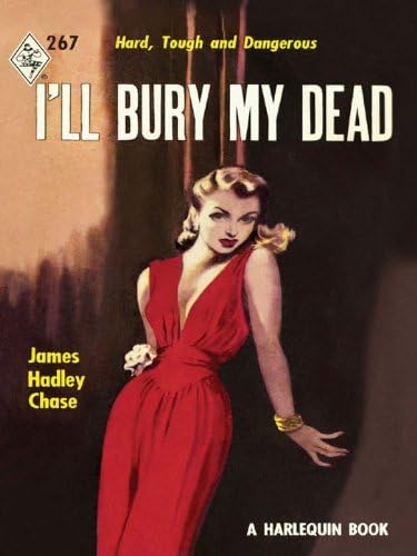 I'll Bury My Dead (Vintage Collection)