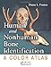 Human and Nonhuman Bone Identification: A Color Atlas