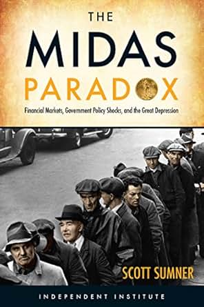 Amazon Com The Midas Paradox Financial Markets