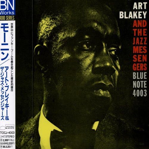 Moanin by Art Blakey & the Jazz Messengers (2004-04-27)