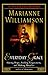 Everyday Grace: Having Hope, Finding Forgiveness, and Making Miracles by Marianne Williamson