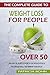 The Complete Guide to Weight Loss for People Over 50: Discover the Secrets of How to Lose Weight After 50 Fast and Naturally and Improve Your Health by Patricia Bohn