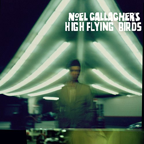#59 — Noel Gallagher's High Flying Birds