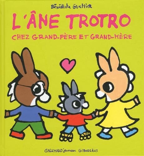 L' âne Trotro chez grand-père et grand-mère