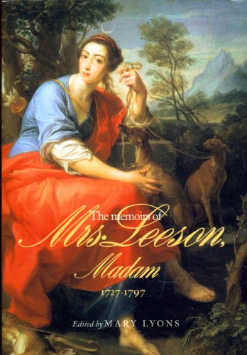The Memoirs of Mrs Leeson, Madam by Mary Lyons