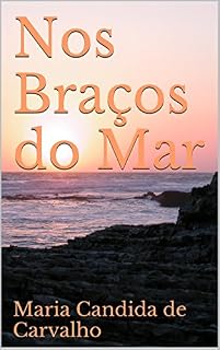 Livro Nos Braços do Mar