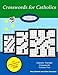 Crosswords for Catholics: Volume Two (Volume 2) by Mary Bartlett