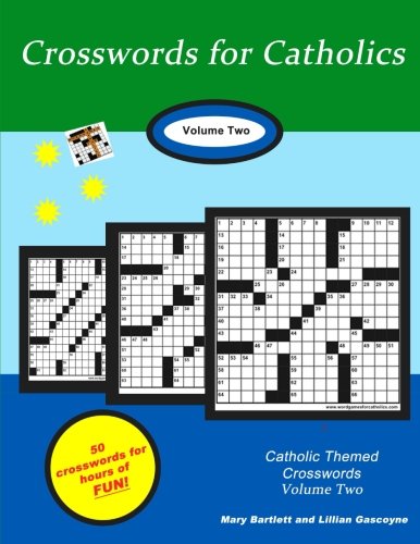 Crosswords for Catholics: Volume Two (Volume 2) by Mary Bartlett