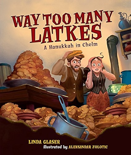 Download Way Too Many Latkes: A Hanukkah in Chelm (English Edition) PDF