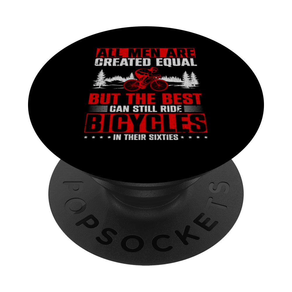 All Are Created Equal But The Best Can Still Ride Bicycles PopSockets Swappable PopGrip
