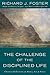 The Challenge of the Disciplined Life: Christian Reflections on Money, Sex, and Power