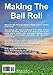 Making the Ball Roll: A Complete Guide to Youth Football for the Aspiring Soccer Coach