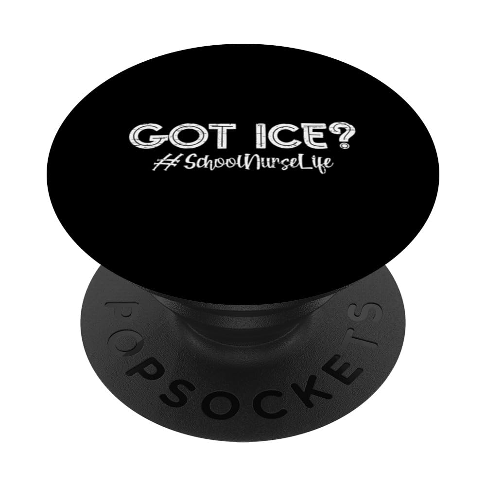 Embrace Your Day With Got Ice and Nursing Humor PopSockets Swappable PopGrip