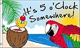 It's 5 o'Clock Somewhere, 3'x5' Parrot FLAG