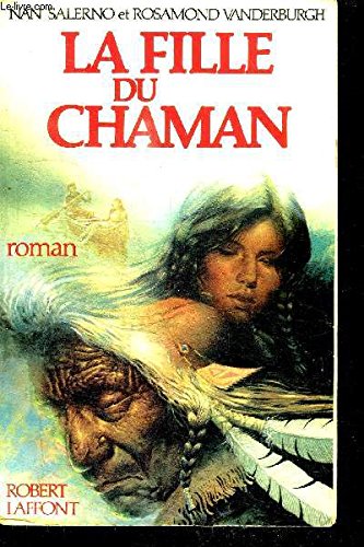 La fille du chaman
