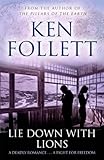 Front cover for the book Lie Down With Lions by Ken Follett