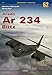 Arado Ar 234 Blitz. Volume 2 (Monographs 3D Edition) by 