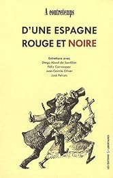 D'une Espagne rouge et noire