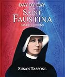 Day by Day With Saint Faustina: 365 Reflections
