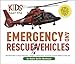 Kids Meet the Emergency and Rescue Vehicles (1)