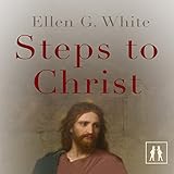 Steps to Christ by 
