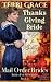 Mail Order Bride: Thanksgiving Bride - A Gift For Billy: Clean Historical Romance (Brides For All Se by Terri Grace
