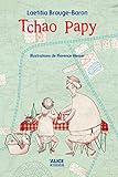 Tchao papy (DEUZIO) (French Edition) by Laetitia Brauge-Baron