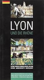 Lyon et le Rhône