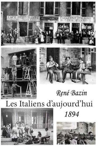 Les Italiens D Aujourd Hui French Edition Bazin Rene Amazon Com Books