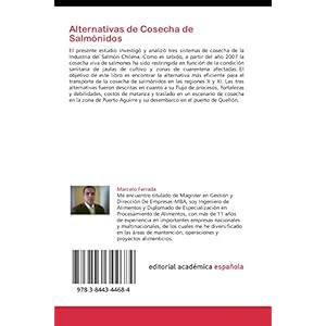 Alternativas de Cosecha de Salmónidos: Según estudio realizado en el sur de Chile (Spanish Edition)