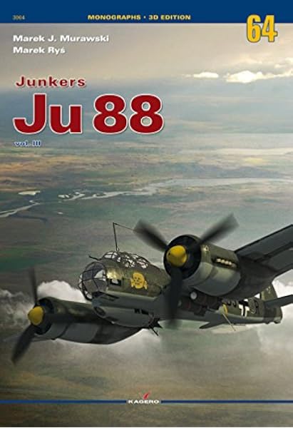 Download Junkers Ju 88 Volume 3 Monographs 3d Edition Murawski Marek Free HD Wallpaper Junkers Ju 88 Volume 3 Monographs 3d Edition Murawski Marek HD