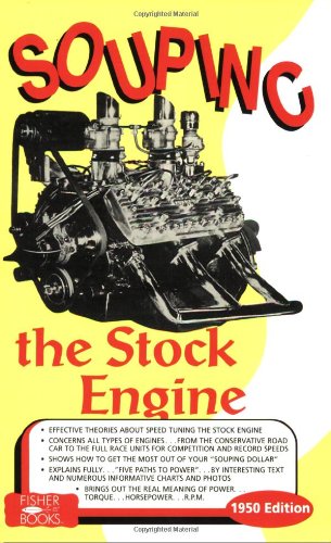 Souping the Stock Engine, 1950 Edition