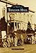 Thalian Hall (Images of America) by D. Anthony Rivenbark