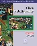Close Relationships: Key Readings (Key Readings in Social Psychology)