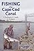 Fishing the Cape Cod Canal by