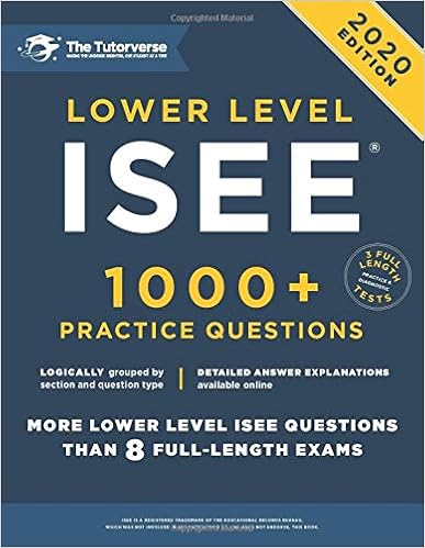 Lower Level ISEE: 1000+ Practice Questions | BEST BOOK