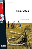 Cinq Contes + CD Audio MP3 (B1) (Lff (Lire En Francais Facile)) (French Edition) by 