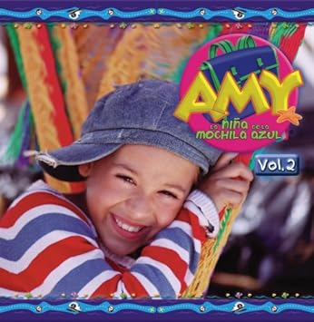 Amy - Nina De La Mochila Azul 2 - Amazon.com Music