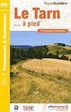 Tarn a Pied 50PR: FFR.D081 (French Edition) by 