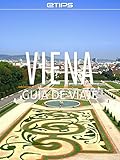 Viena Guía de Viaje (Spanish Edition)